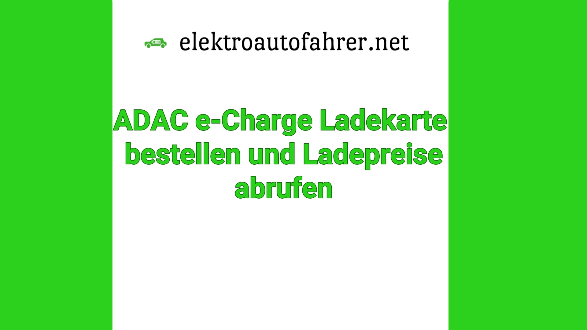 ADAC e-Charge Preise für Ladesäule und Ladekarte für Mitglieder bestellen