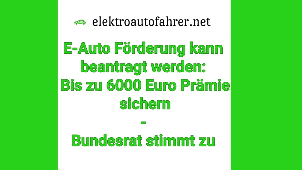 E-Auto Förderung Kann Beantragt Werden E Auto Förderung kann beantragt werden für Elektroautos 2026