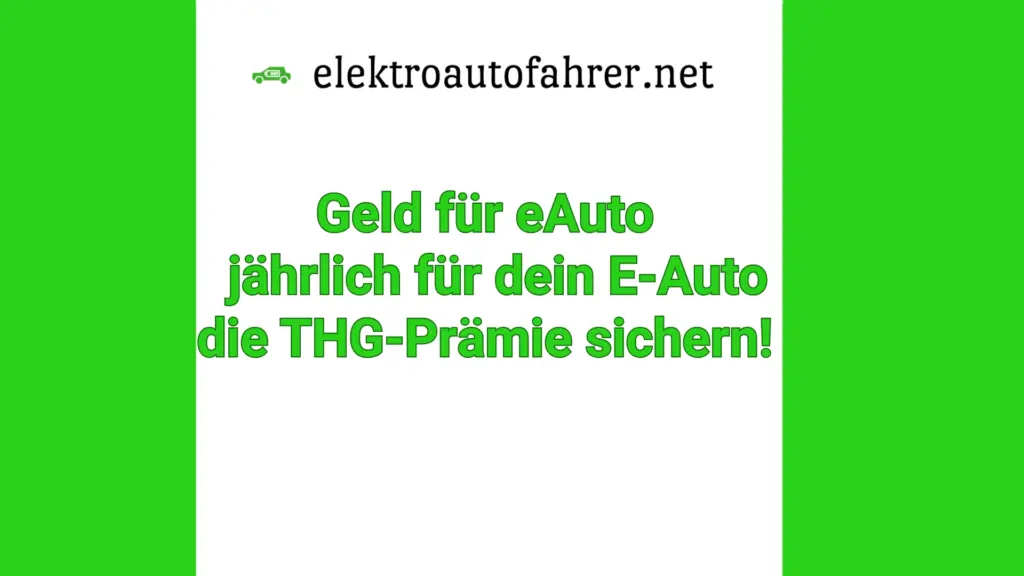 Geld für eAuto Partner – THG Prämie für Elektroautos beantragen