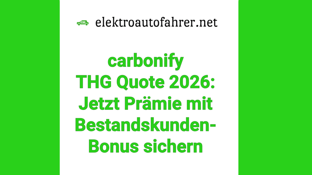 THG Quote Vergleich 2026: Jetzt Prämie mit Bestandskunden-Bonus von carbonify sichern